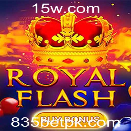 RoyalFlashBuyBonus: O Excitante Mundo do 835BET